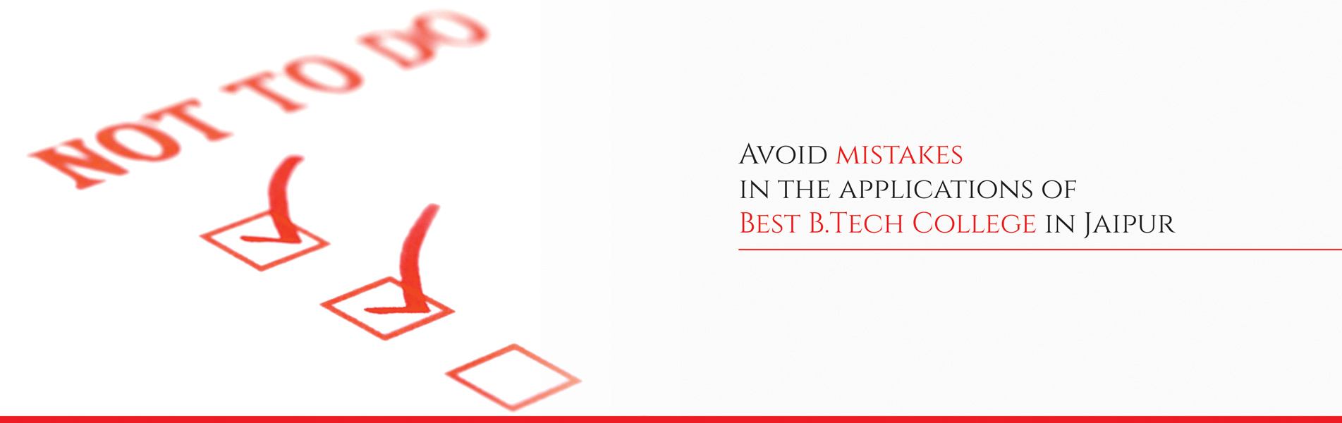 Avoid mistakes in the applications of Best B Tech College in Jaipur
