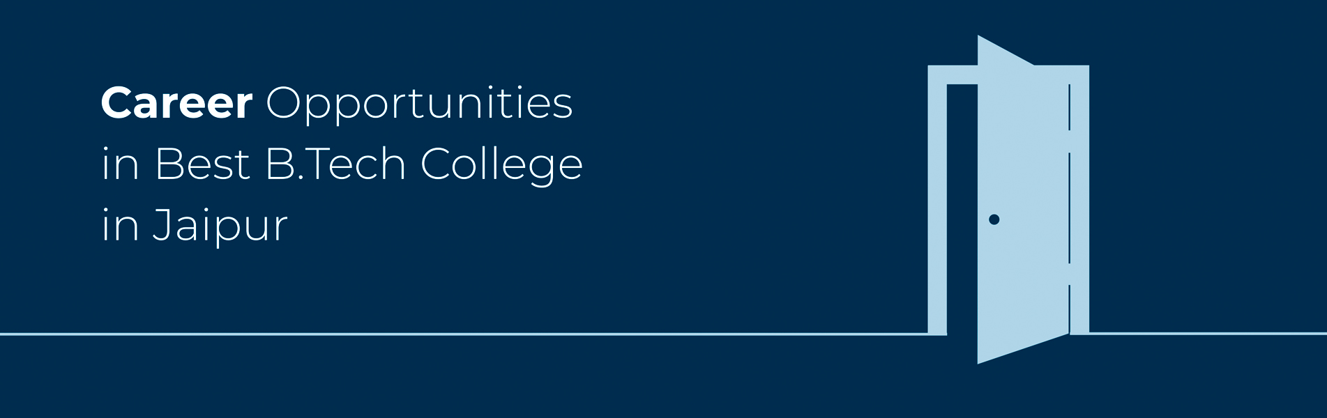 Career Opportunities in best B Tech College in Jaipur