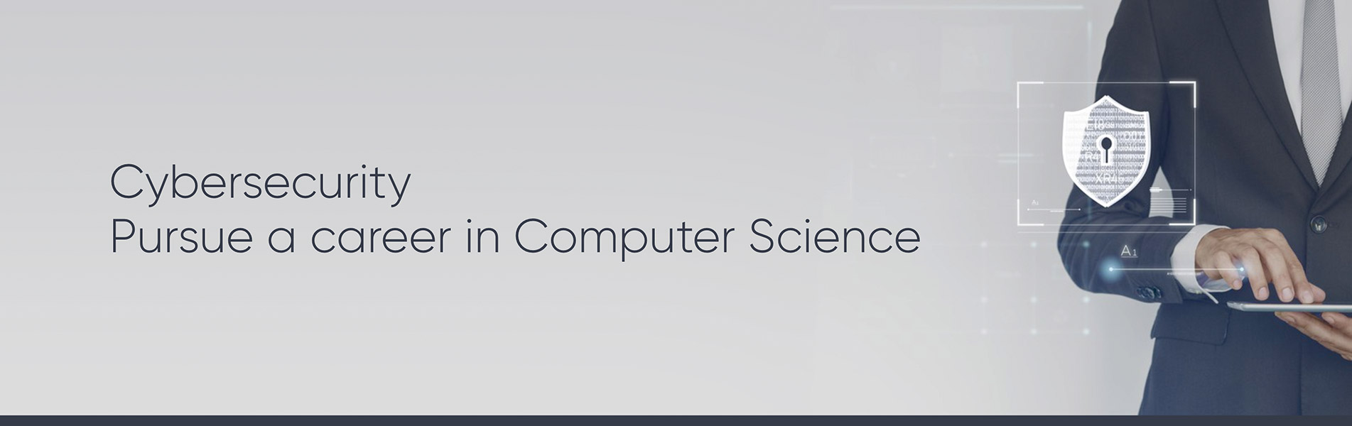 Cybersecurity – Pursue a career in Computer Science