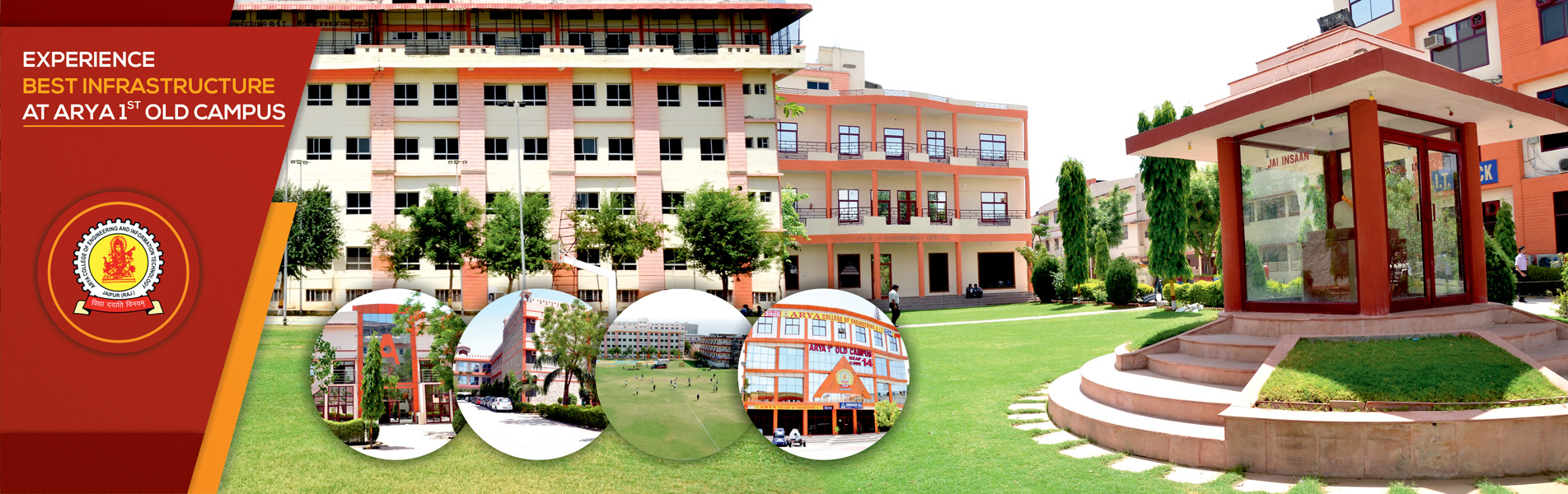 Experience best infrastructure at Arya 1st Old Campus