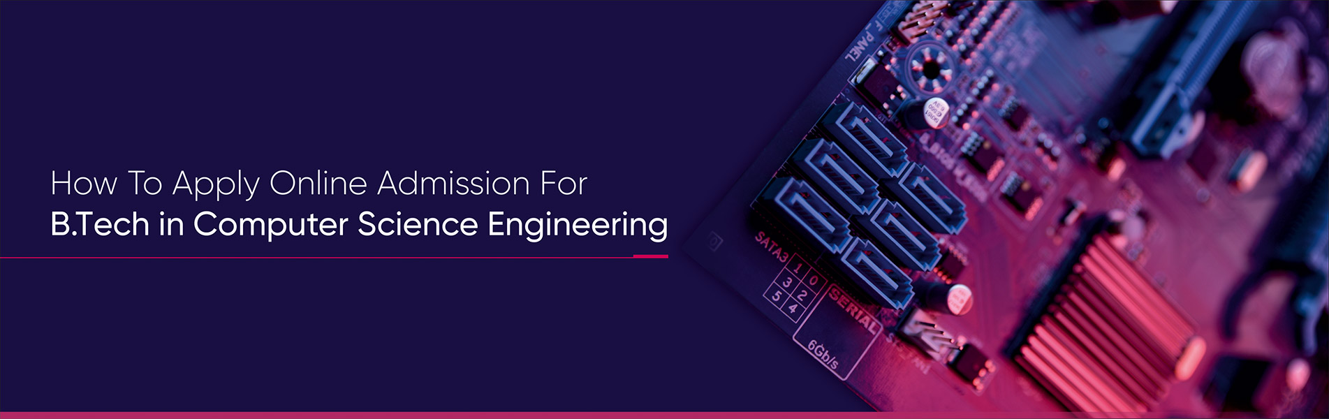 How to apply online admission for BTech in Computer Science Engineering