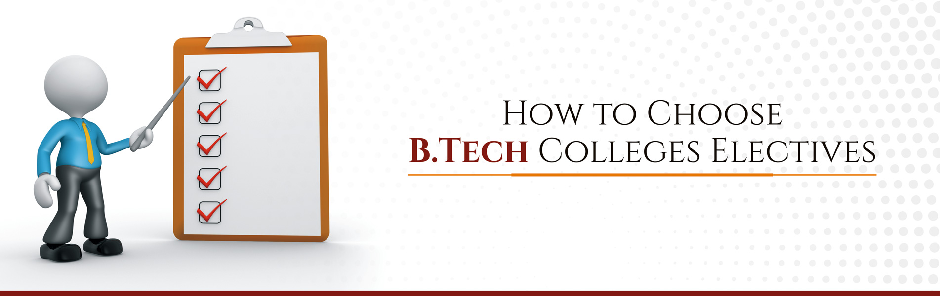 How to choose B Tech colleges electives