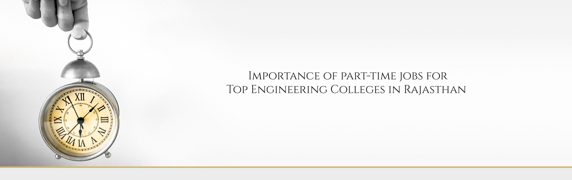 Importance of part-time jobs for Top Engineering Colleges in Rajasthan