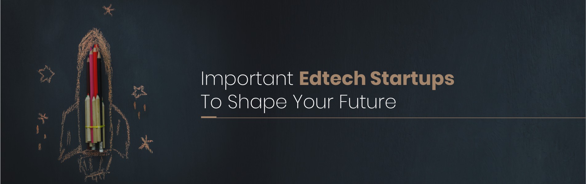 Important Edtech startups to shape your future