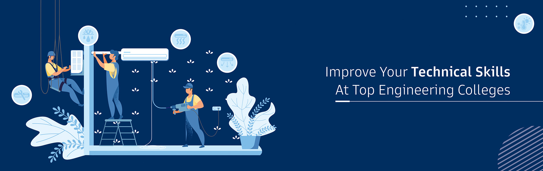 Improve your technical skills at Top Engineering Colleges