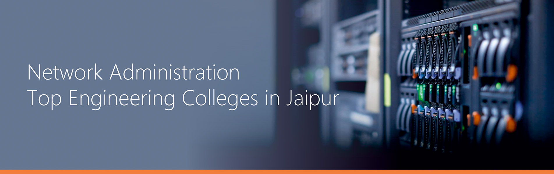 Network Administration – Top Engineering Colleges in Jaipur