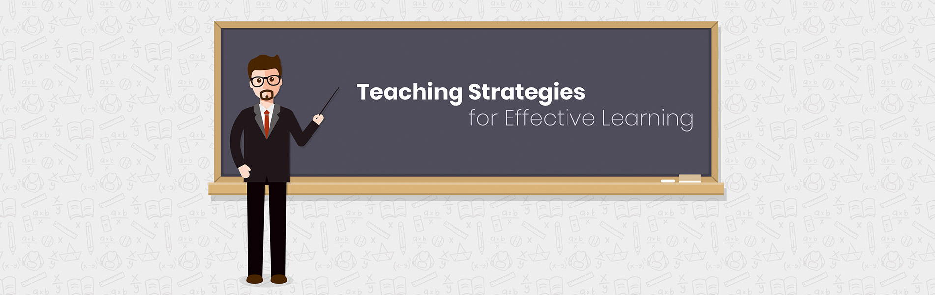 Teaching strategies for effective learning