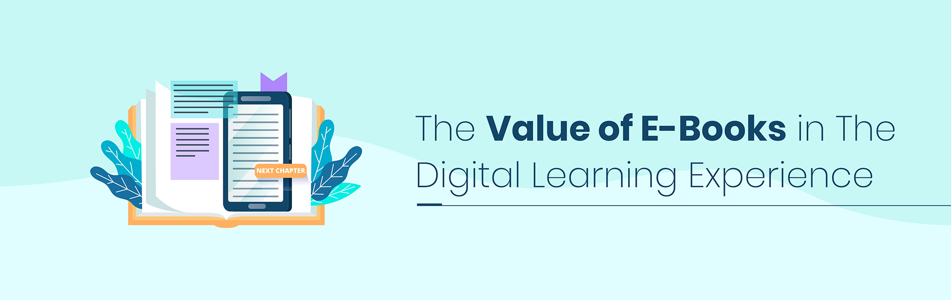 The Value of E-Books in the digital learning experience