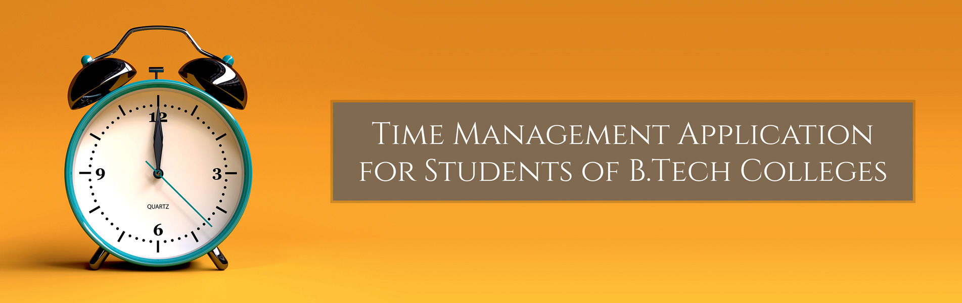 Time Management Application for Students of B Tech Colleges