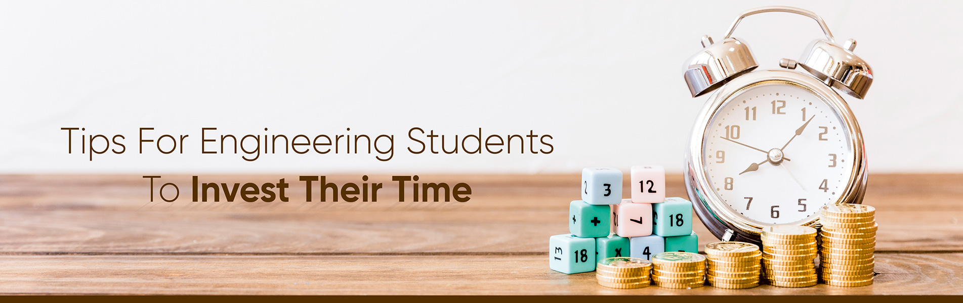 Tips for Engineering Students to invest their time