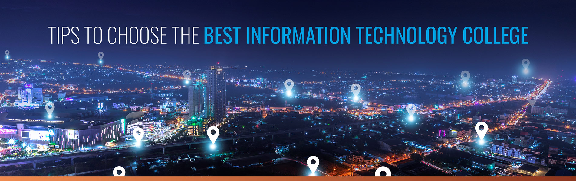 Tips to choose the Best Information Technology College