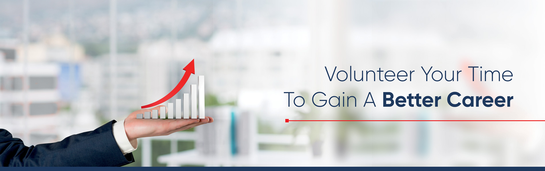 Volunteer your time to gain a better career
