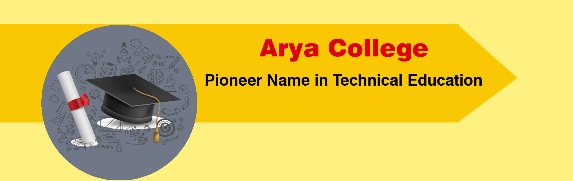 Arya College - A Pioneer Name in Technical Education