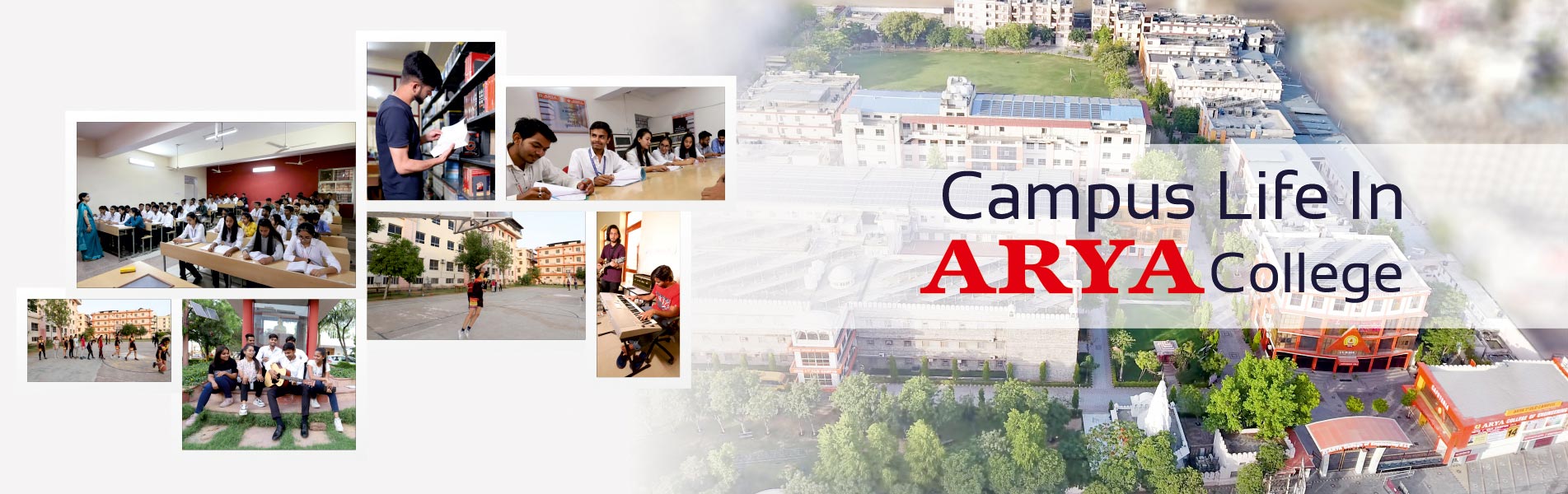 Campus life in Arya College