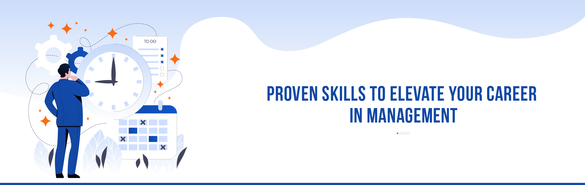 Proven skills to elevate your career in Management