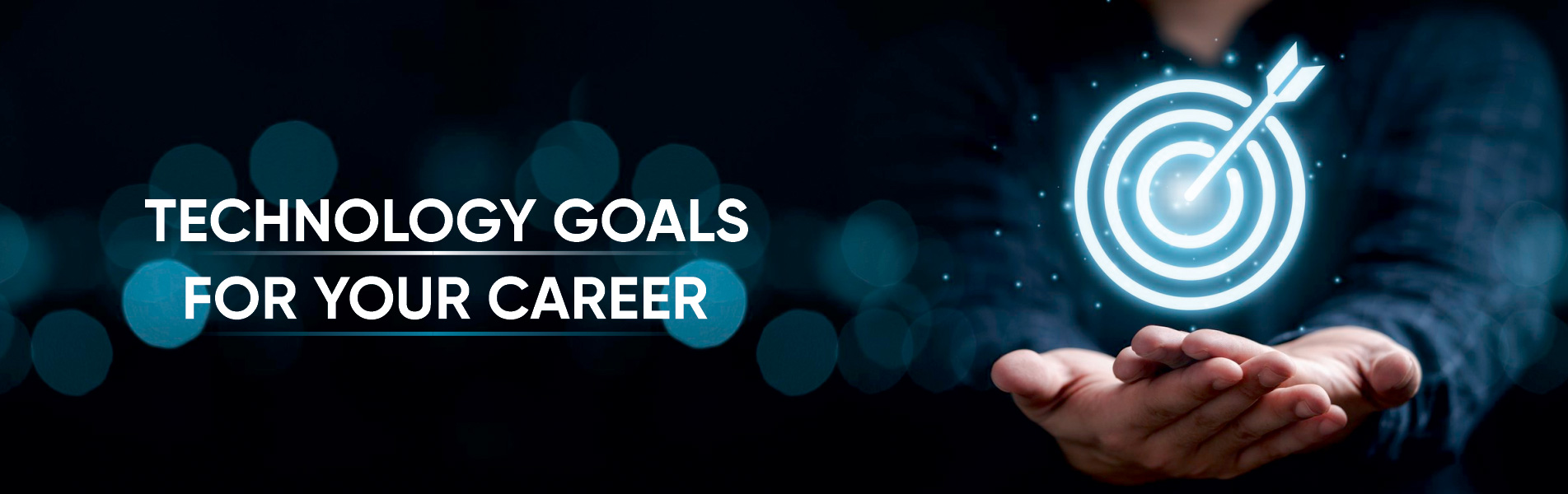 Technology goals for your career