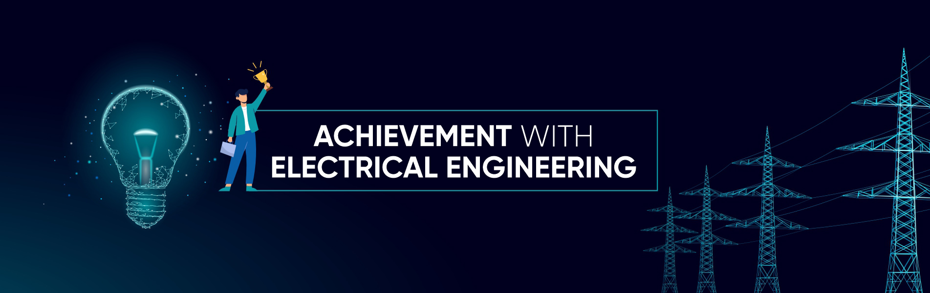 Achievement with Electrical Engineering