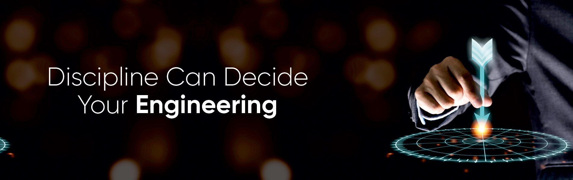 Discipline can decide your engineering