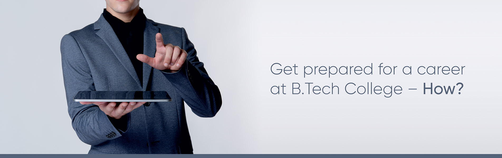 Get prepared for a career at BTech College – How?