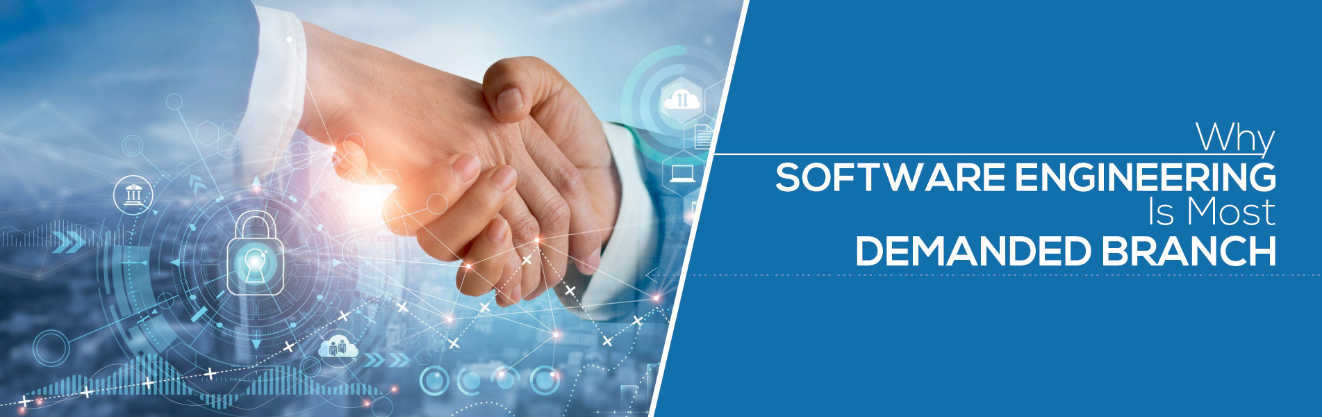 Why Software Engineering is most Demanded Branch