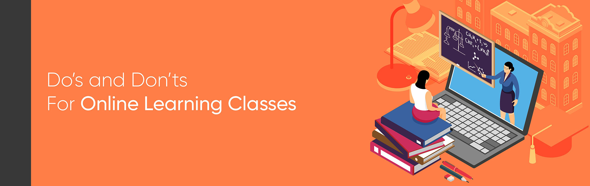 Do's and Don'ts for Online Learning Classes