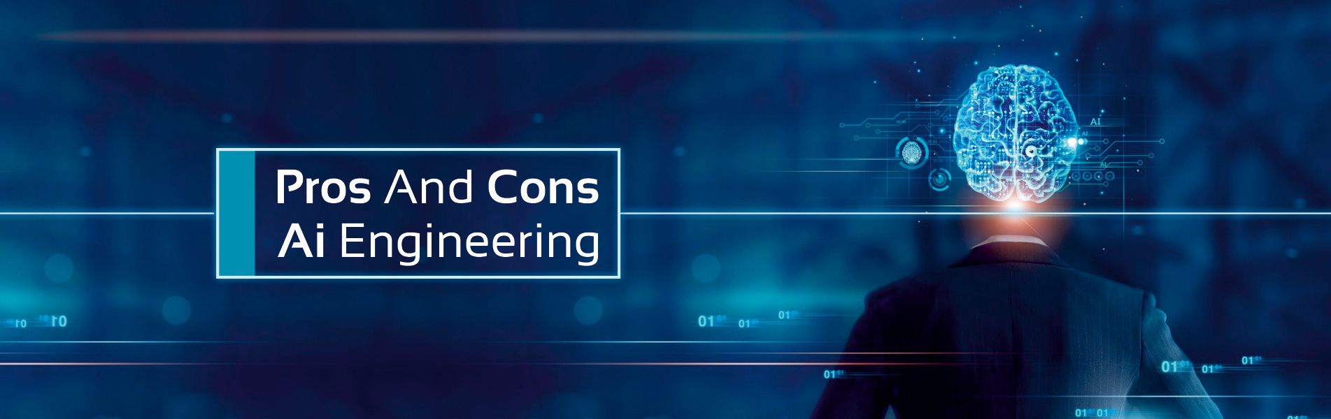 Pros and Cons AI Engineering
