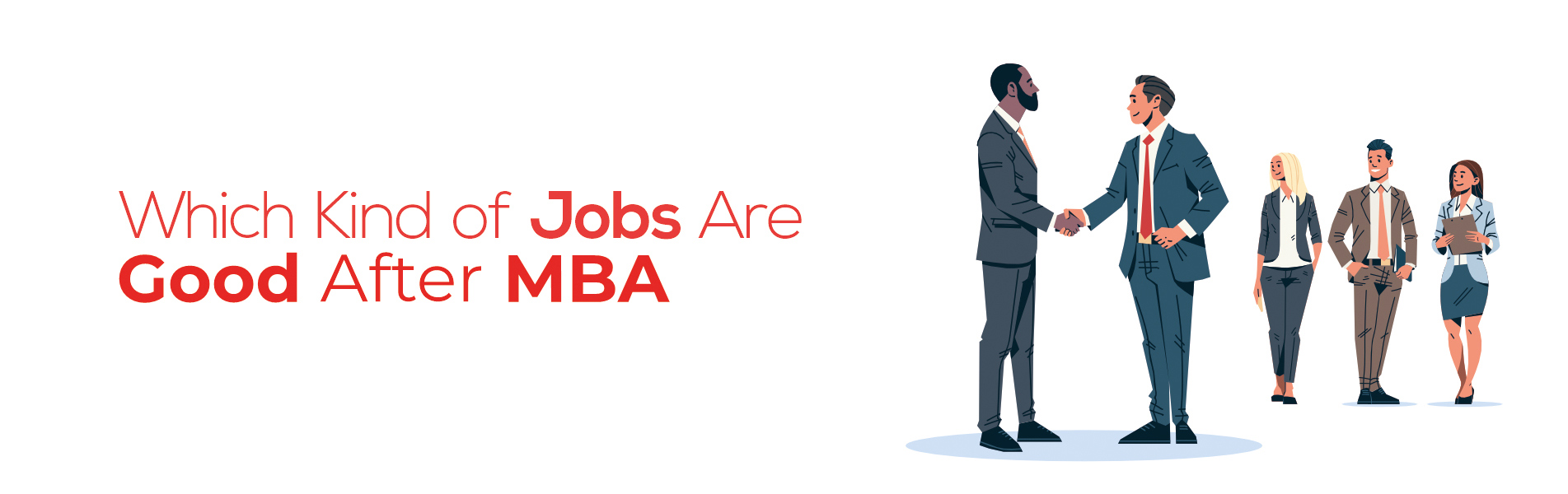 Which kind of jobs are good after MBA?