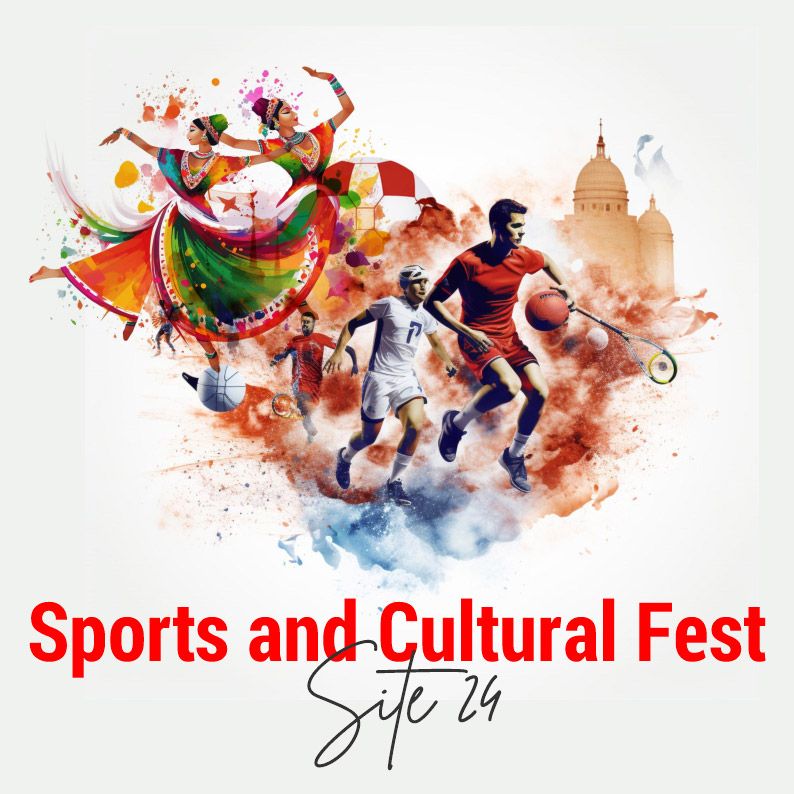 Sports and Cultural Fest -Site 24