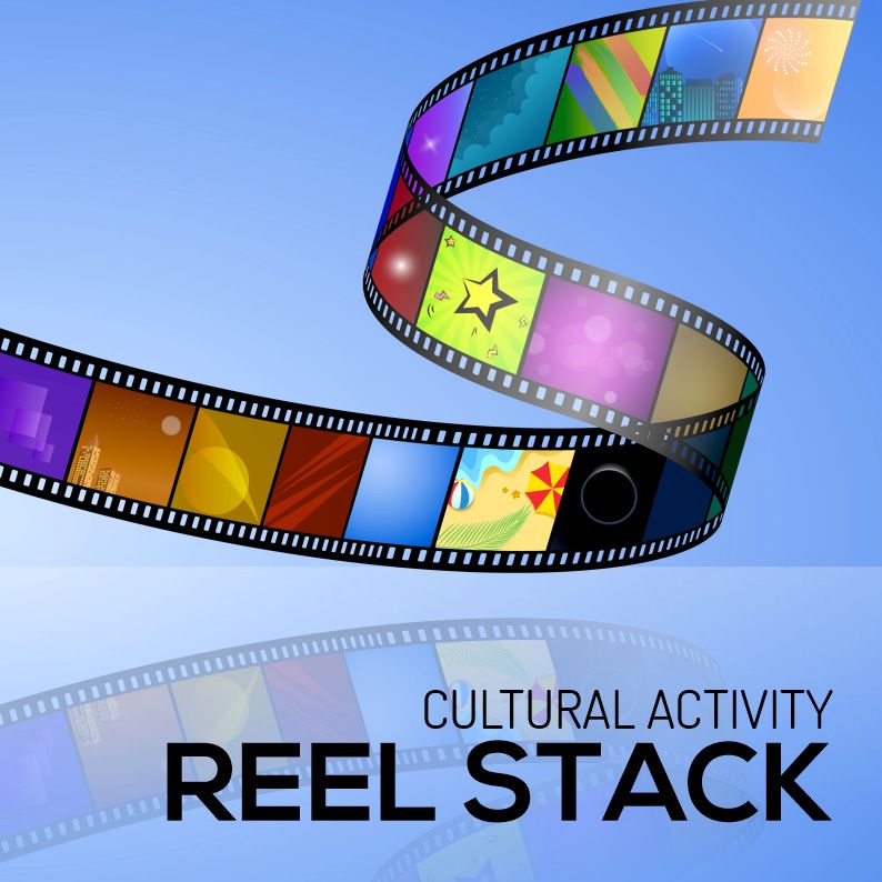 Cultural Activity - Reel Stack