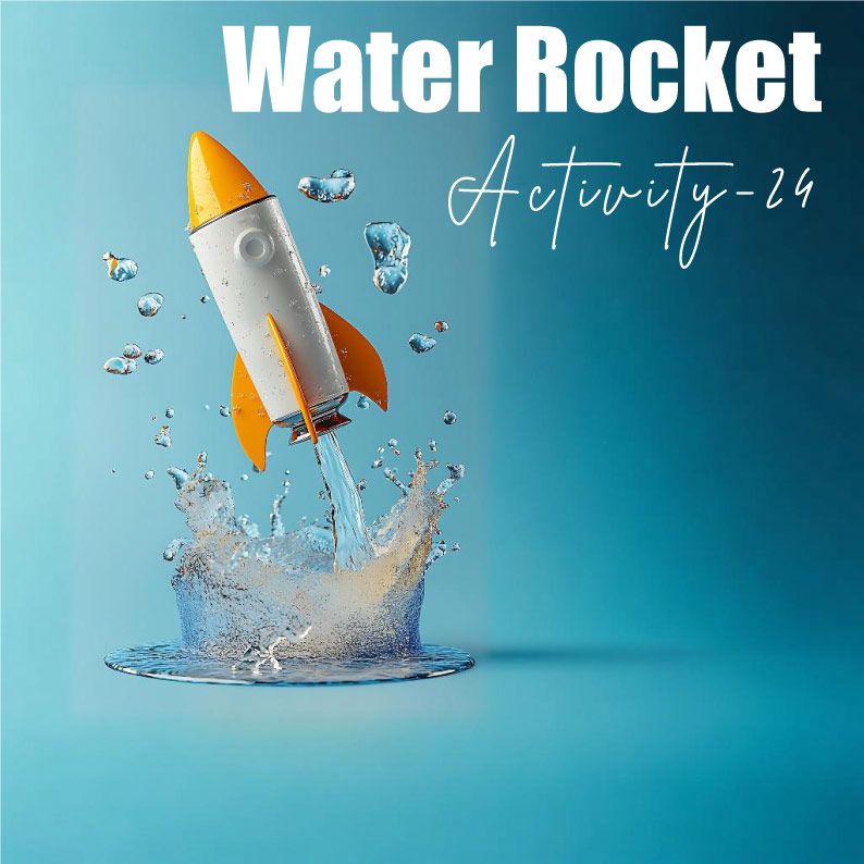 Water Rocket Activity-22